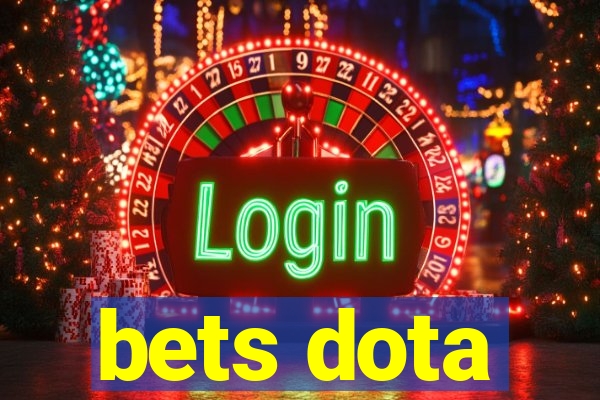 bets dota