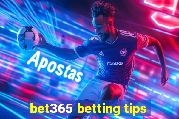 bet365 betting tips