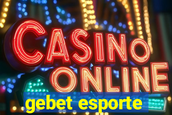 gebet esporte