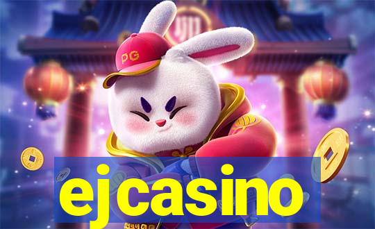 ejcasino