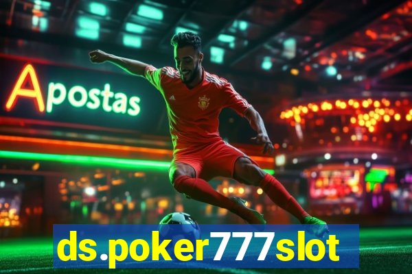 ds.poker777slots.com