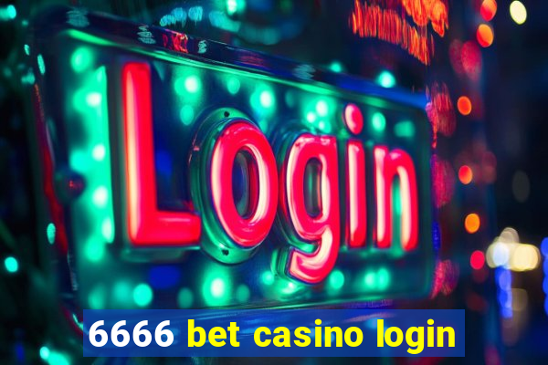 6666 bet casino login