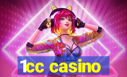 1cc casino