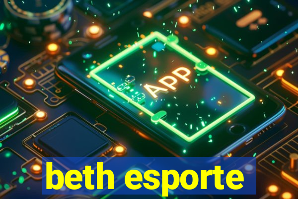 beth esporte