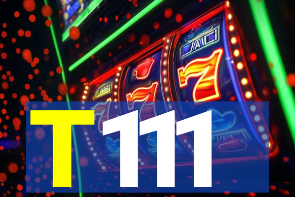 T111