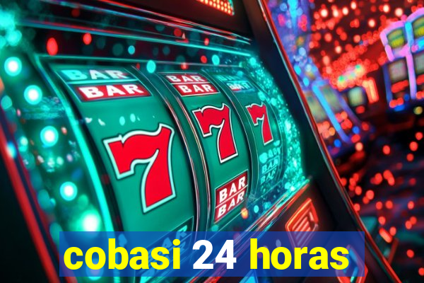 cobasi 24 horas