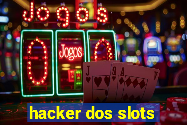 hacker dos slots