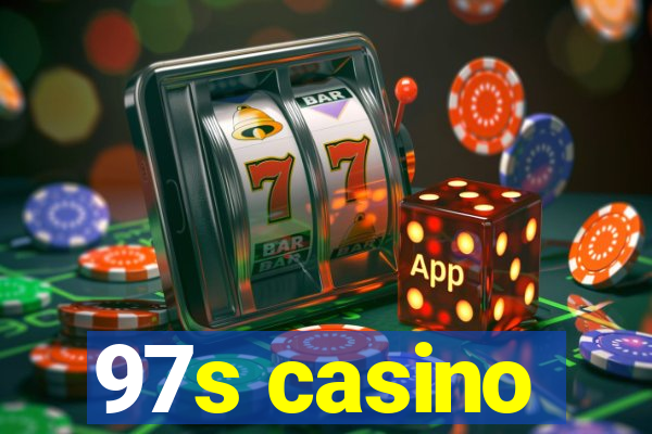 97s casino