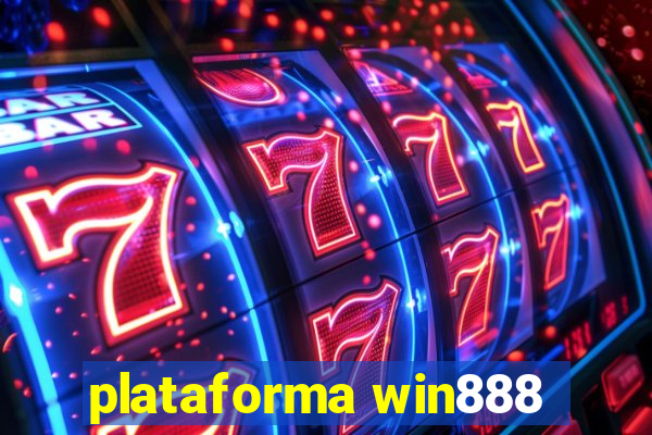 plataforma win888