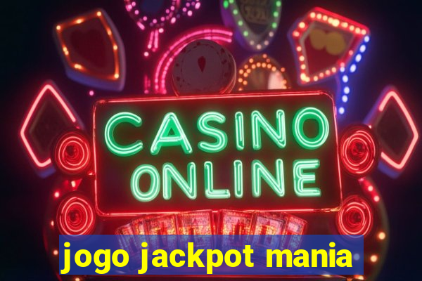 jogo jackpot mania