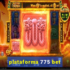 plataforma 775 bet