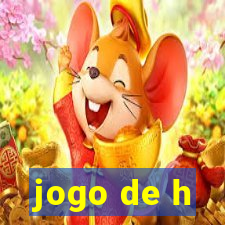 jogo de h