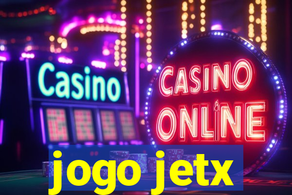 jogo jetx