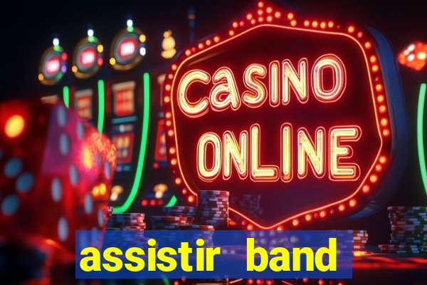 assistir band sports gratis