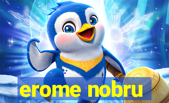 erome nobru