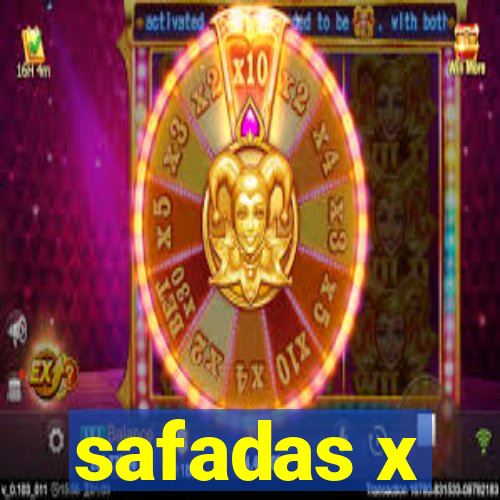 safadas x