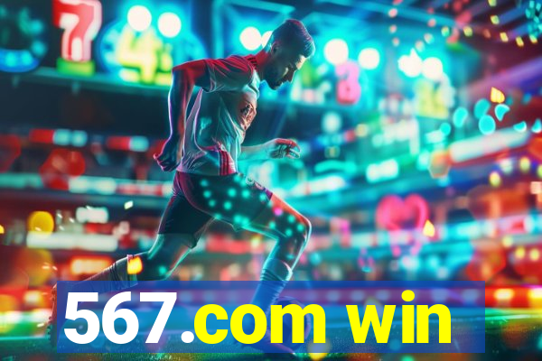 567.com win