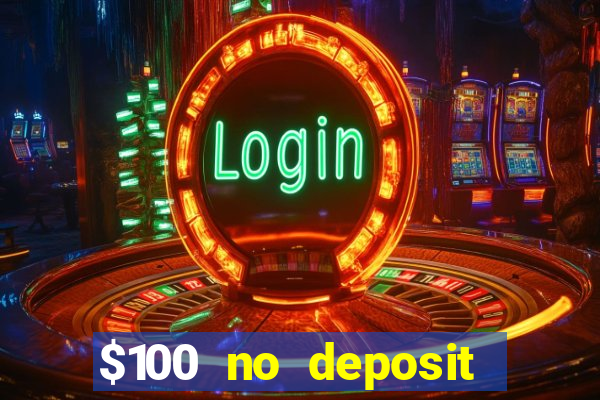 $100 no deposit mobile casino