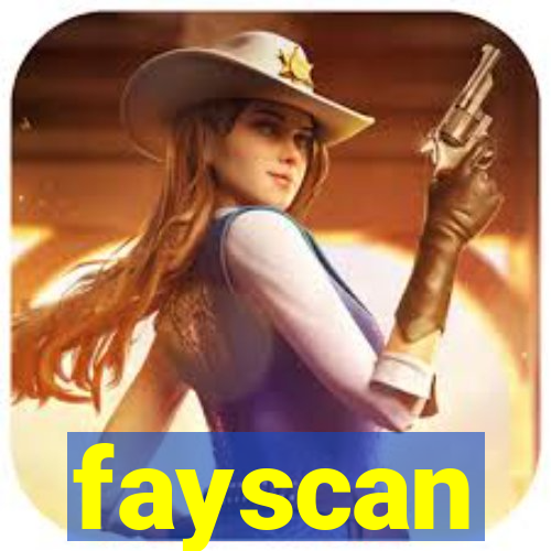 fayscan