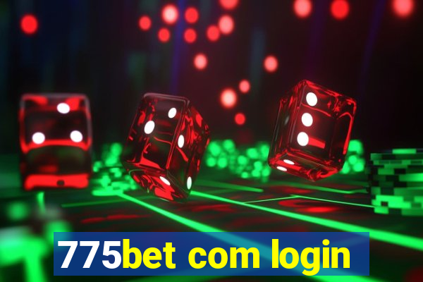 775bet com login