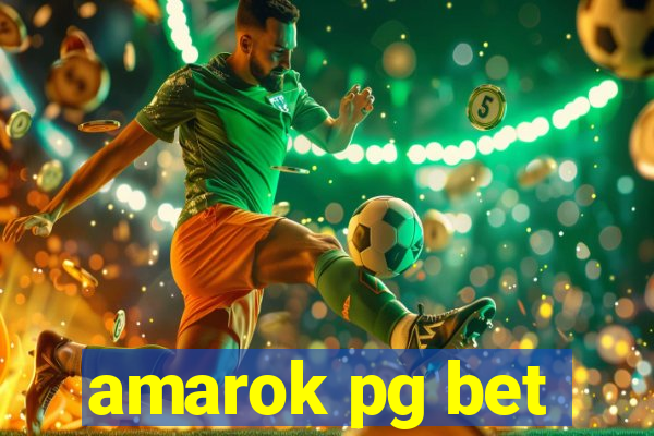 amarok pg bet