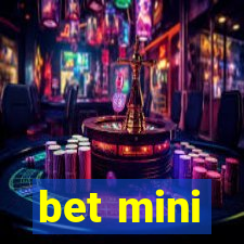 bet mini