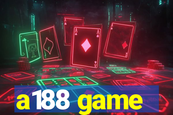 a188 game