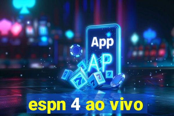 espn 4 ao vivo