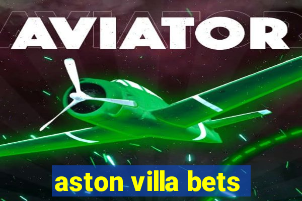 aston villa bets