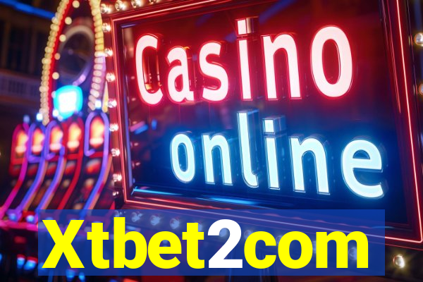 Xtbet2com