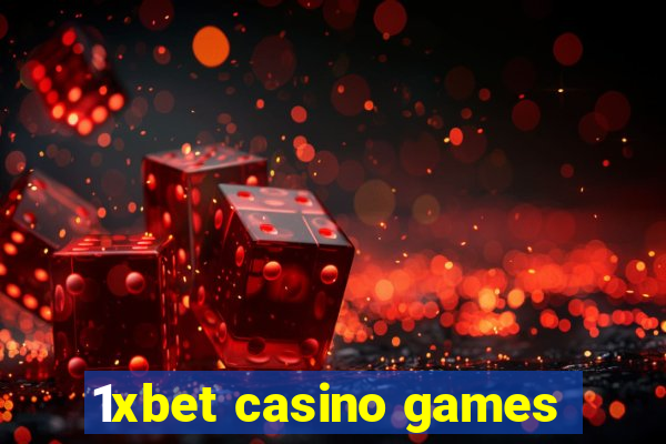 1xbet casino games