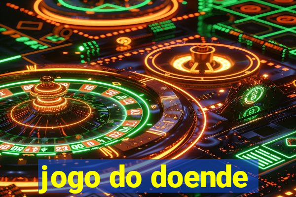 jogo do doende