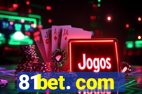 81bet. com