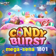 mega-sena 1801