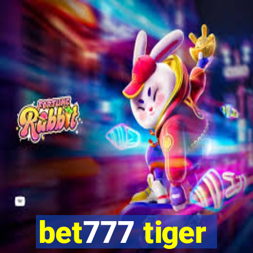 bet777 tiger