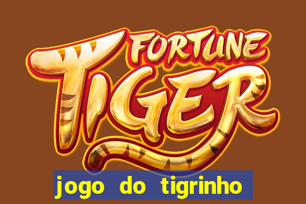 jogo do tigrinho cartao de credito