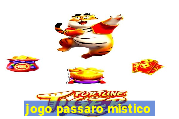 jogo passaro mistico