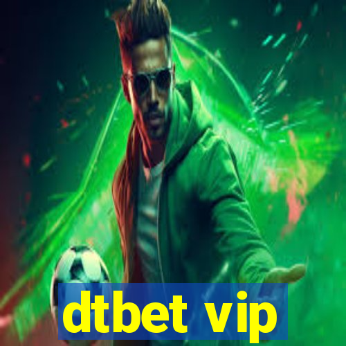 dtbet vip