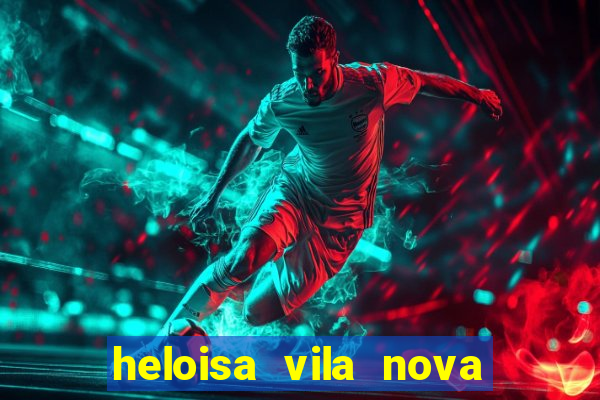 heloisa vila nova namorada de leo stronda