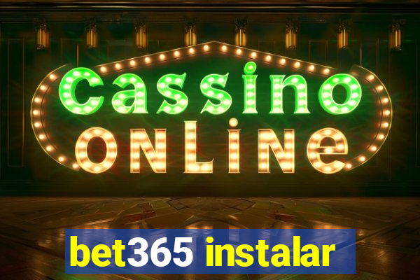 bet365 instalar