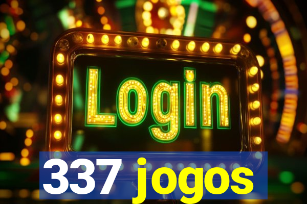 337 jogos