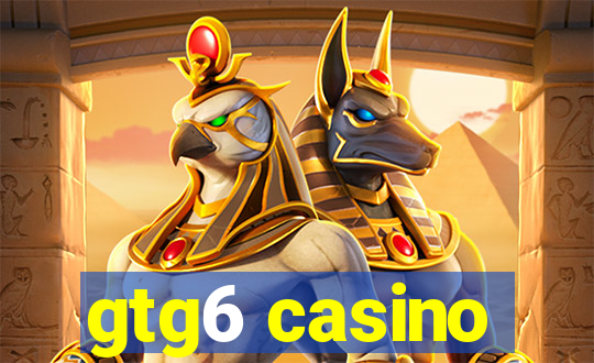 gtg6 casino