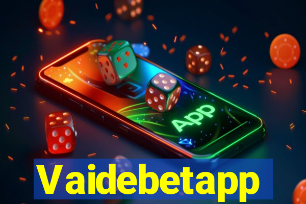 Vaidebetapp