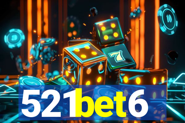 521bet6