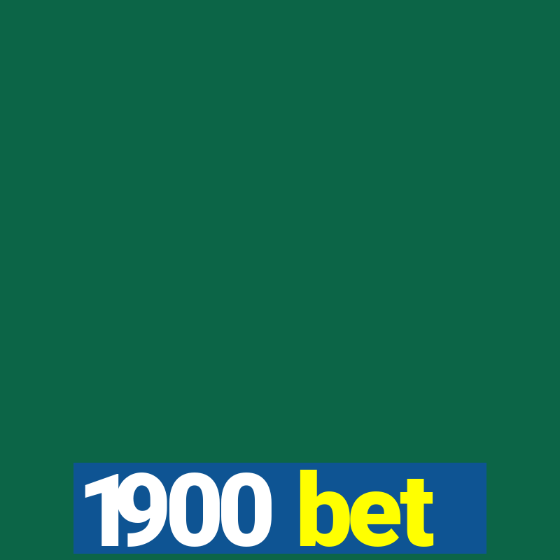 1900 bet