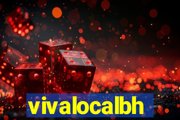 vivalocalbh