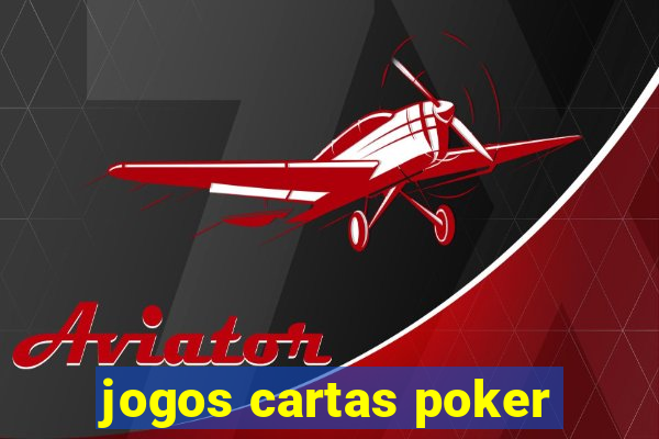 jogos cartas poker