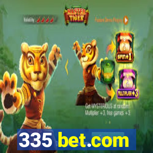 335 bet.com