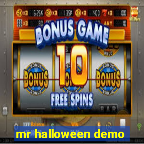 mr halloween demo