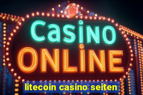 litecoin casino seiten